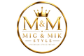 MIG &amp; MIK STYLE  - Home